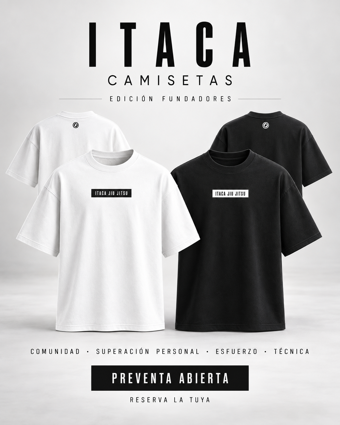 Camisetas Ítaca Jiu Jitsu de la Edición Fundadores en blanco y negro